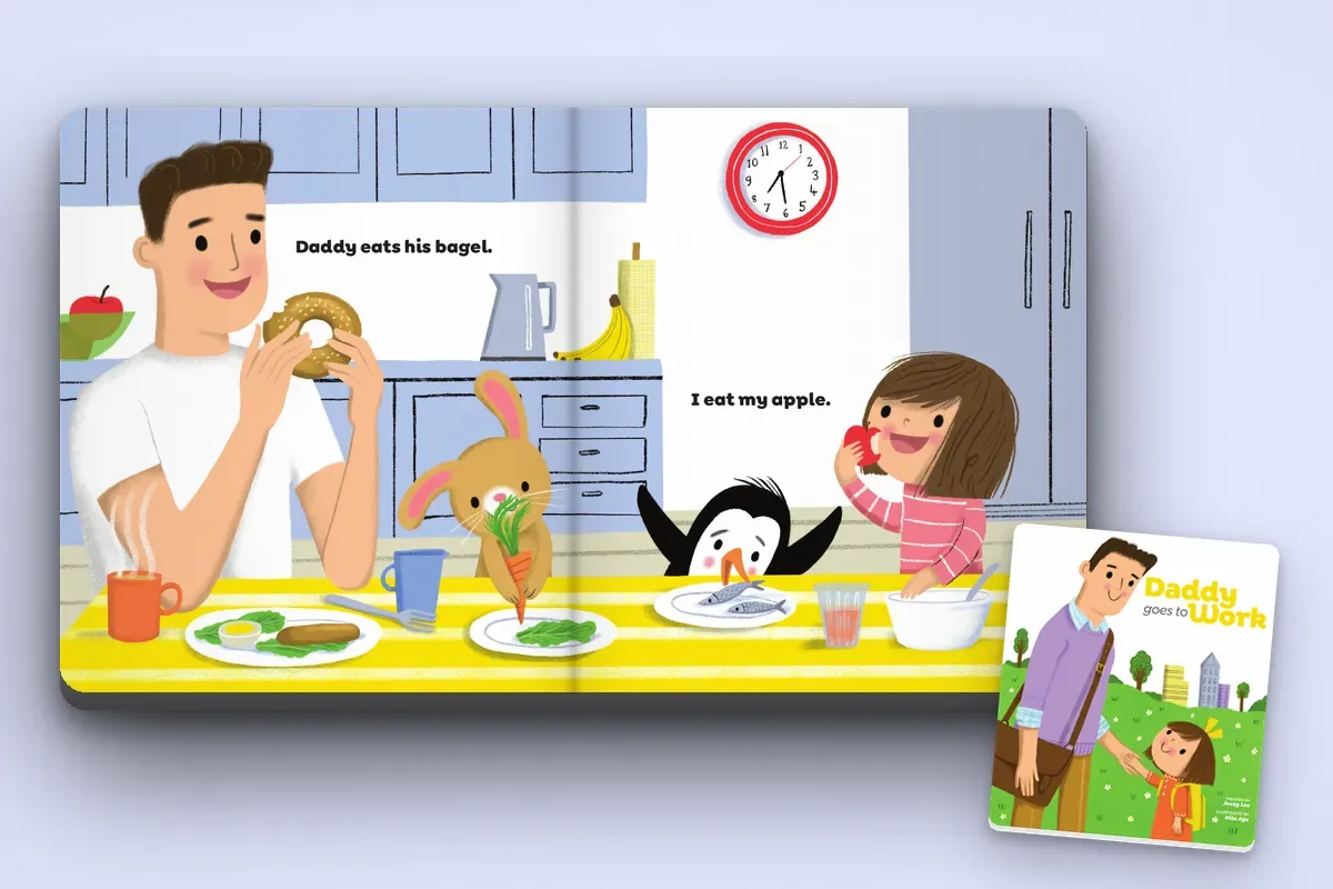 Daddy Goes to Work, open to three spreads in turn: Daddy eats his bagel while the child eats an apple, says hello to his team while she says hello to her class, joins his meeting while she joins circle time; the cover rests in the corner