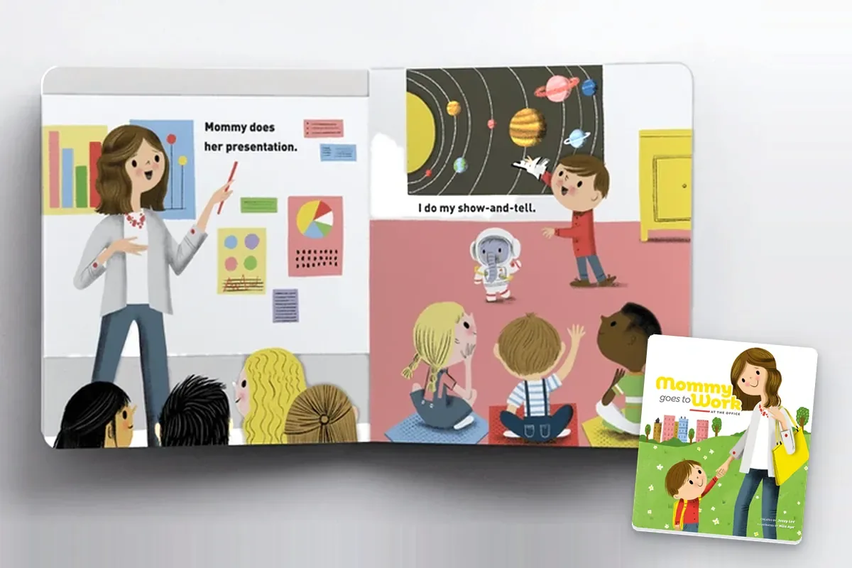 Mommy Goes to Work at the Office, open to three spreads in turn: her presentation and show-and-tell, her projects and puzzles, her team and building blocks; the cover rests in the corner